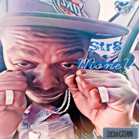 Str8 Money | Boomplay Music