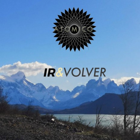 Ir y Volver | Boomplay Music