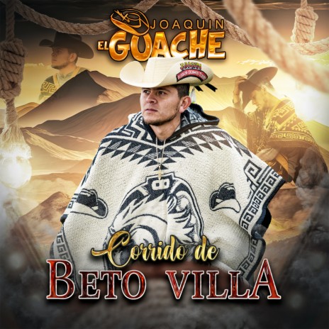 Corrido de Beto Villa | Boomplay Music