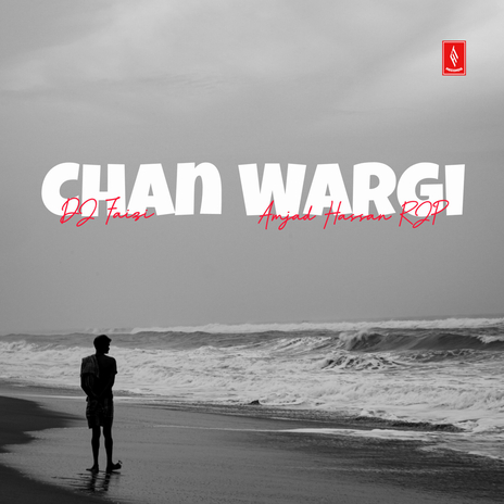 Chan Wargi ft. Amjad Hassan RJP | Boomplay Music