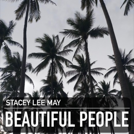 Beautiful People (Original)
