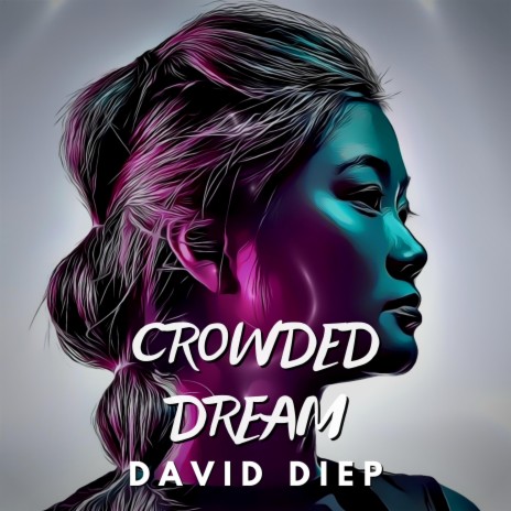 Crowded Dream | Boomplay Music