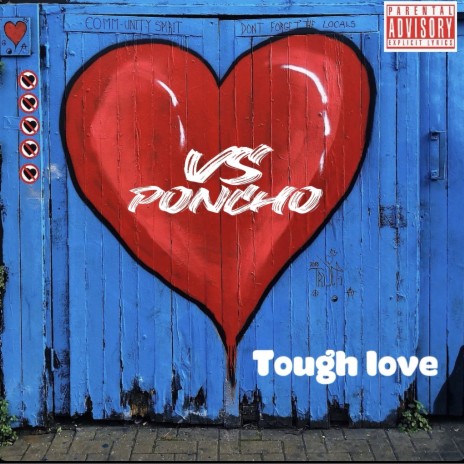 Tough Love | Boomplay Music