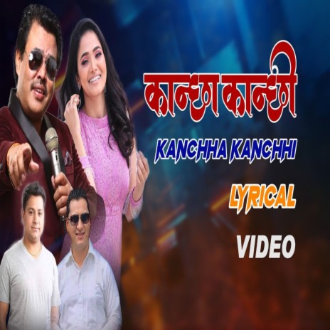 Kanchha Kanchhi ft. Indira Joshi | Boomplay Music