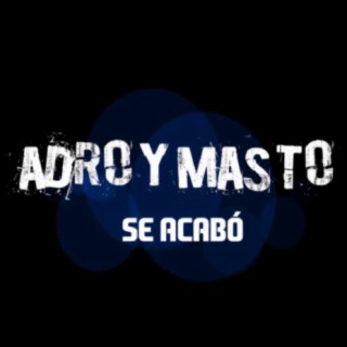 Se acabó (feat. Adro)