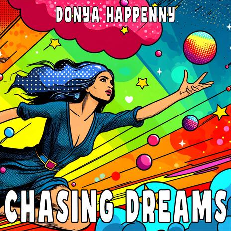 Chasing Dreams | Boomplay Music