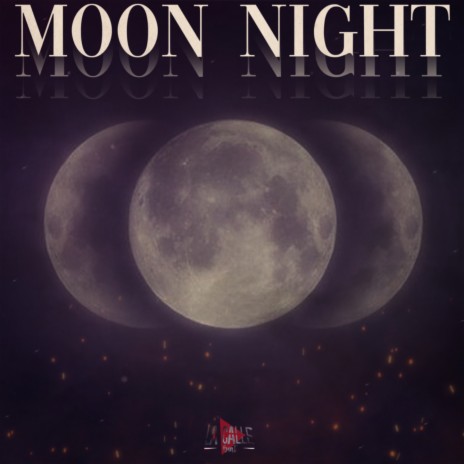 MOON NIGHT ft. DenêraBeats & La Calle Beat