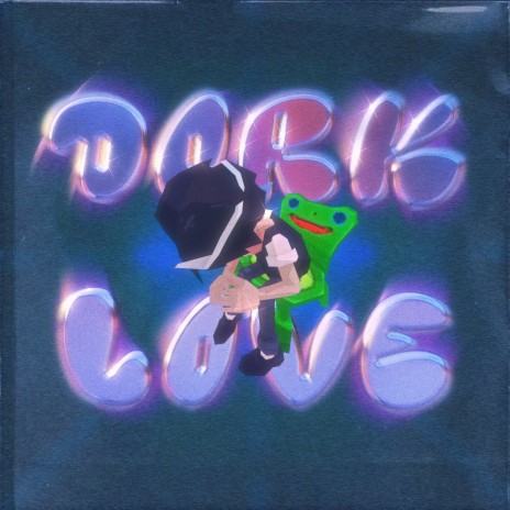 dork love ft. prettyboysketchi | Boomplay Music