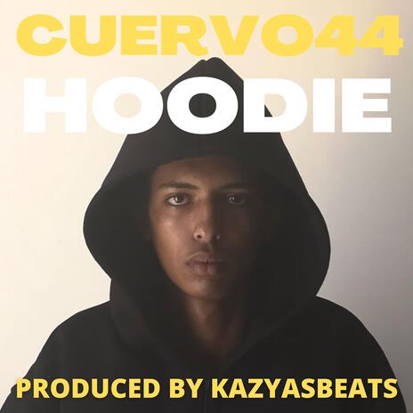 Hoodie ft. Kazyasbeats | Boomplay Music