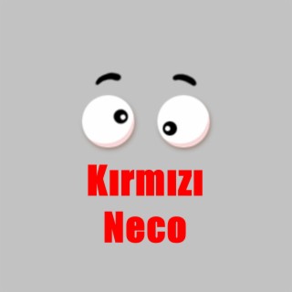 Kırmızı Neco Komik Funny (Remix)