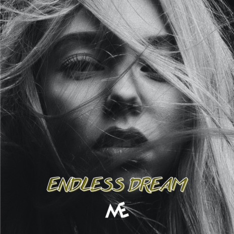 Endless Dream | Boomplay Music