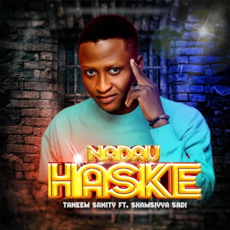 Nadau Haske ft. Shamsiyya Sidi | Boomplay Music