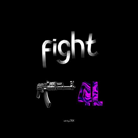 fight 4L | Boomplay Music