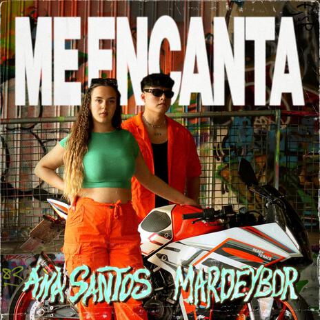 ME ENCANTA ft. Mardeybor | Boomplay Music