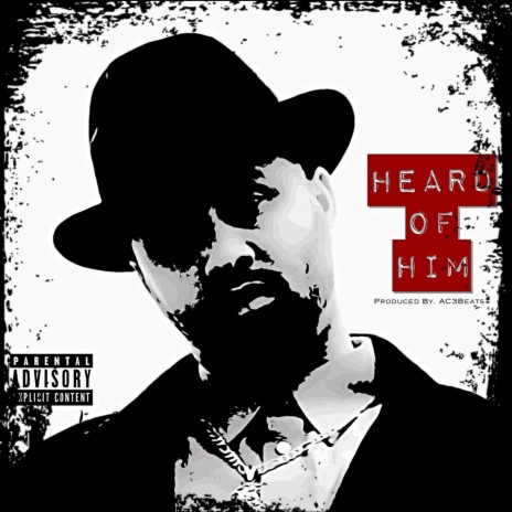 Heard of Him | Boomplay Music