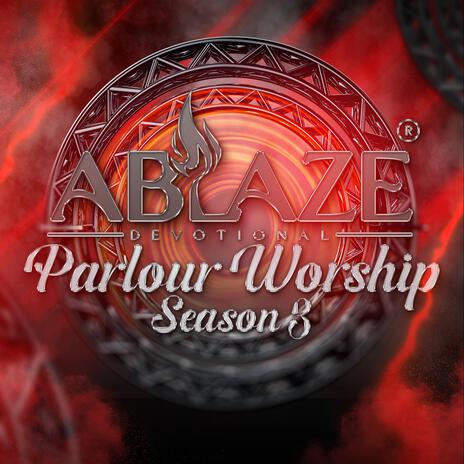 Parlour Worship Season 3 | Boomplay Music