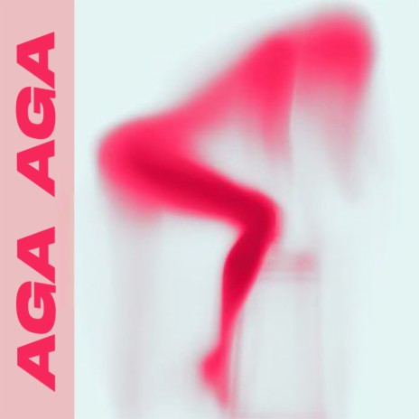 Aga Aga | Boomplay Music