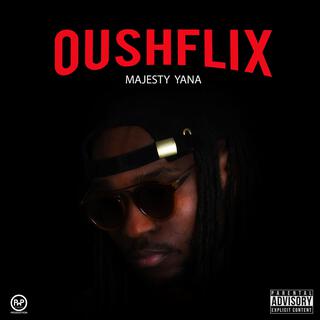 Oushflix