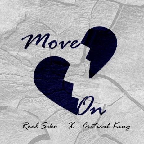 MOVE ON (SIO EX) ft. Critical King | Boomplay Music