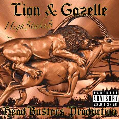 Gazelle or Lion | Boomplay Music