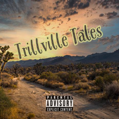 Trillville Tales | Boomplay Music