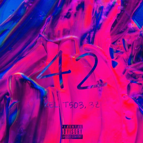 Forty Two ft. Thomas Mason & 3z | Boomplay Music