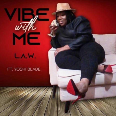 Vibe With Me ft. Yoshi Blade | Boomplay Music