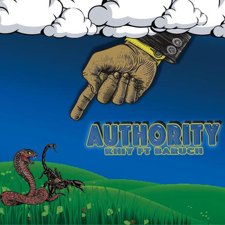 Authority ft. Baruch | Boomplay Music