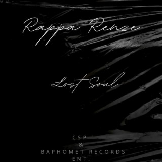 Rappa Renze Lost Soul (Official Audio)