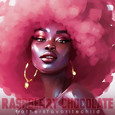 Raspberry Chocolate | Boomplay Music