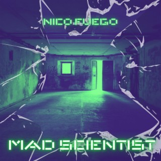 Mad Scientist lyrics | Boomplay Music