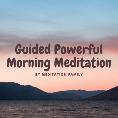 Guided Meditation to A Strong Morning | Boomplay Music