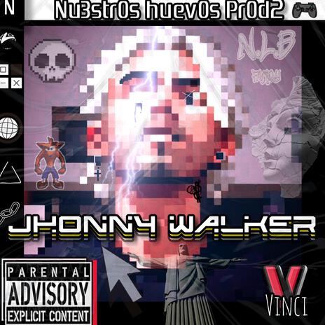 Jhonny Walker | Boomplay Music