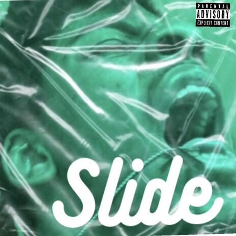 Slide ft. Hoodkiddkam | Boomplay Music