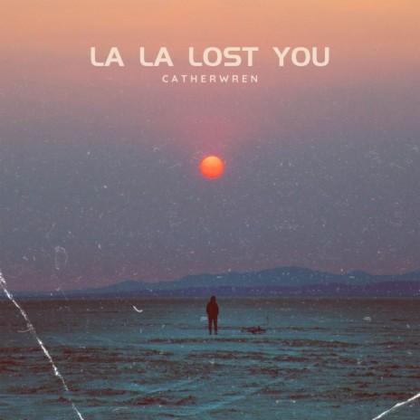 La La Lost You (Acoustic) | Boomplay Music