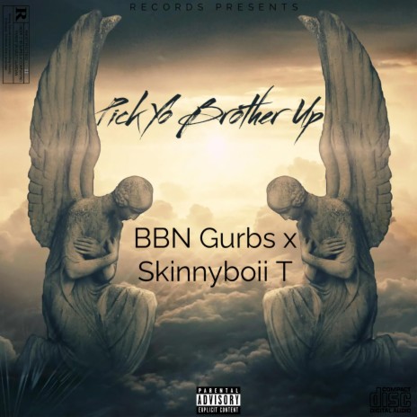 Pick Yo Brother Up ft. SkinnyboiiT | Boomplay Music