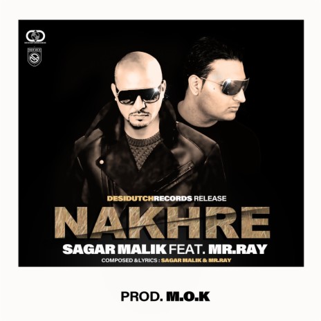 NAKHRE (feat. MY.RAY) | Boomplay Music