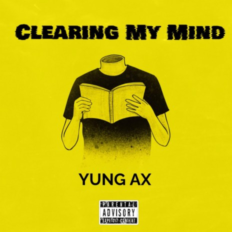Clearing My Mind | Boomplay Music
