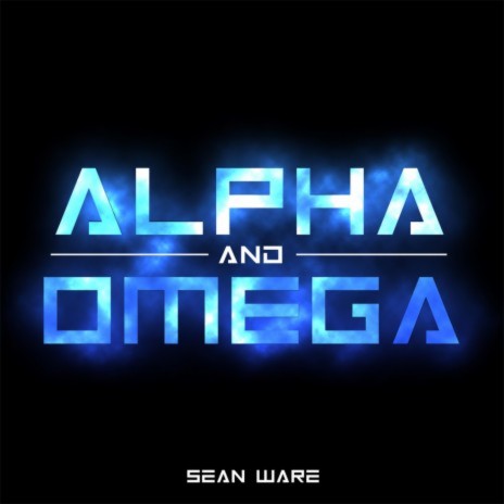 Alpha and Omega