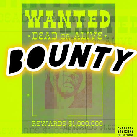 Bounty | Boomplay Music