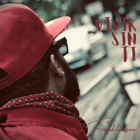 Vivir Sin Ti | Boomplay Music