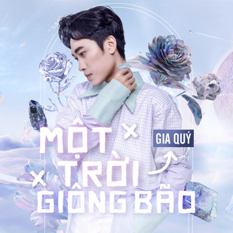 Một Trời Giông Bão ft. Gia Quý | Boomplay Music