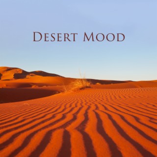 Desert Mood: Arabian Harp, Flute, Hang Drum Meditation Background, Middle Eastern Music