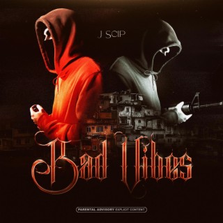 Bad Vibes lyrics | Boomplay Music