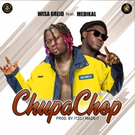 Chupa Chop ft. Medikal | Boomplay Music