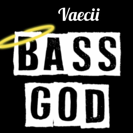 Bass God | Boomplay Music