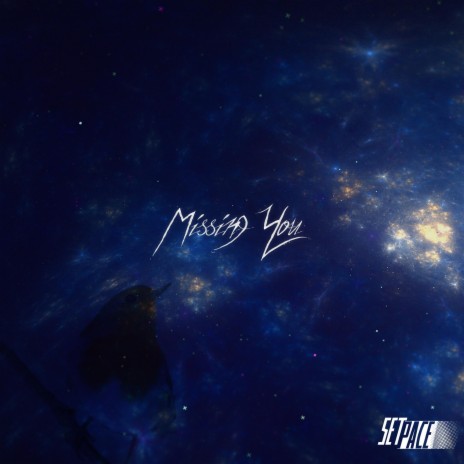 Missing You | Boomplay Music