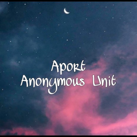 Aport - Anonymous Unit