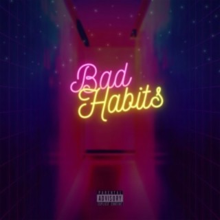 Bad Habits (feat. Yadin)