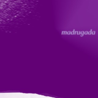 Madrugada